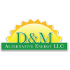 D & M Alternative Energy LLC